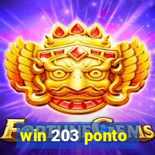 win 203 ponto